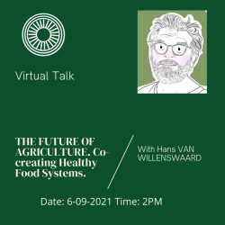 RLC Bangkok: Hans van Willenswaard gave a virtual talk on “The Future of Agriculture”